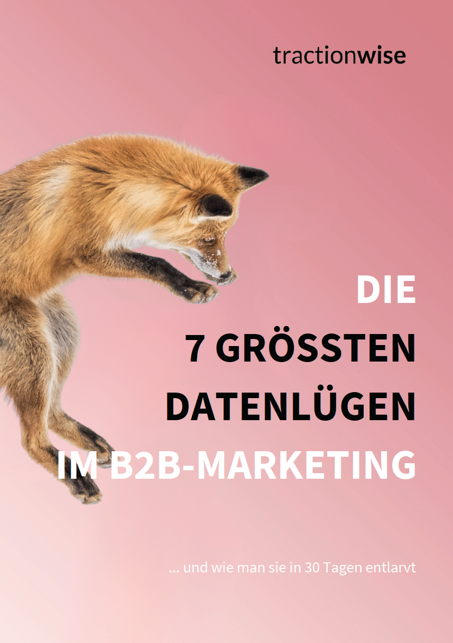 Cover Whitepaper Die 7 groessten Datenluegen im B2B Marketing tractionwise &raquo; tractionwise